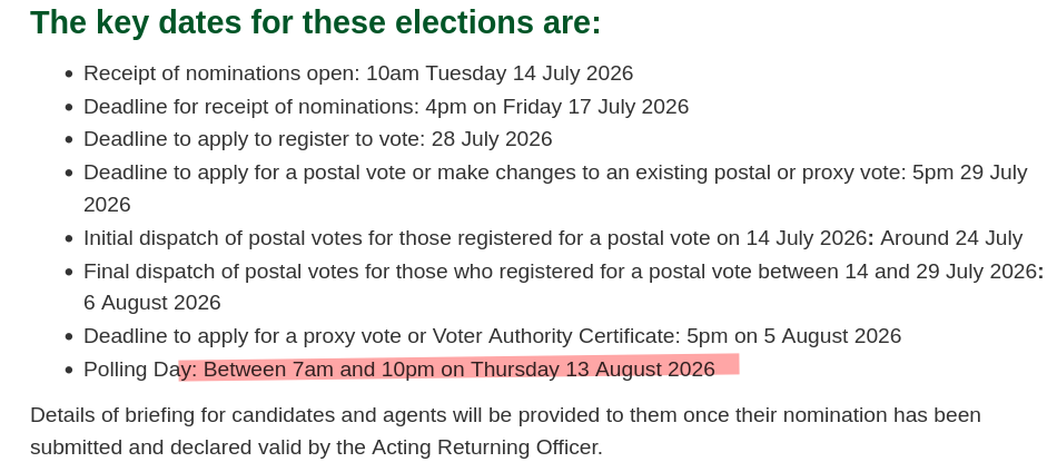 Polling Day: Between 7am and 10pm on Thursday 13 August 2026